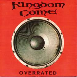 Kingdom Come : Overrated